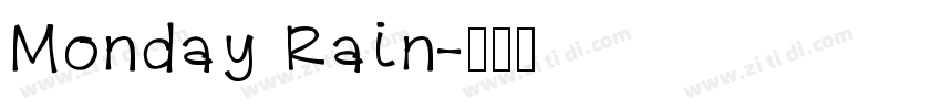 Monday Rain字体转换